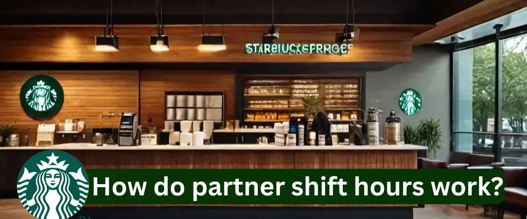 How do partner shift hours work?